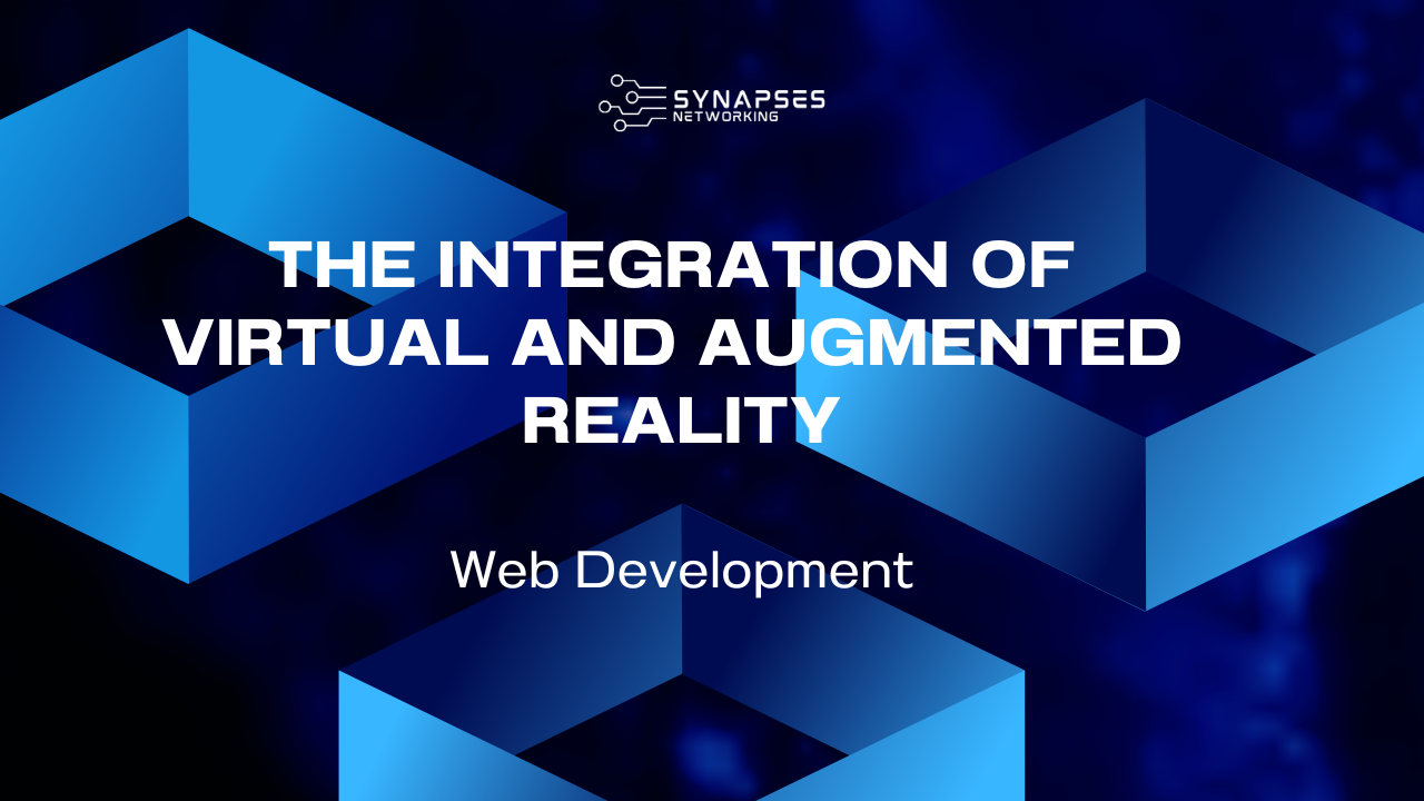 The Integration of Virtual and Augmented Reality in Web Development